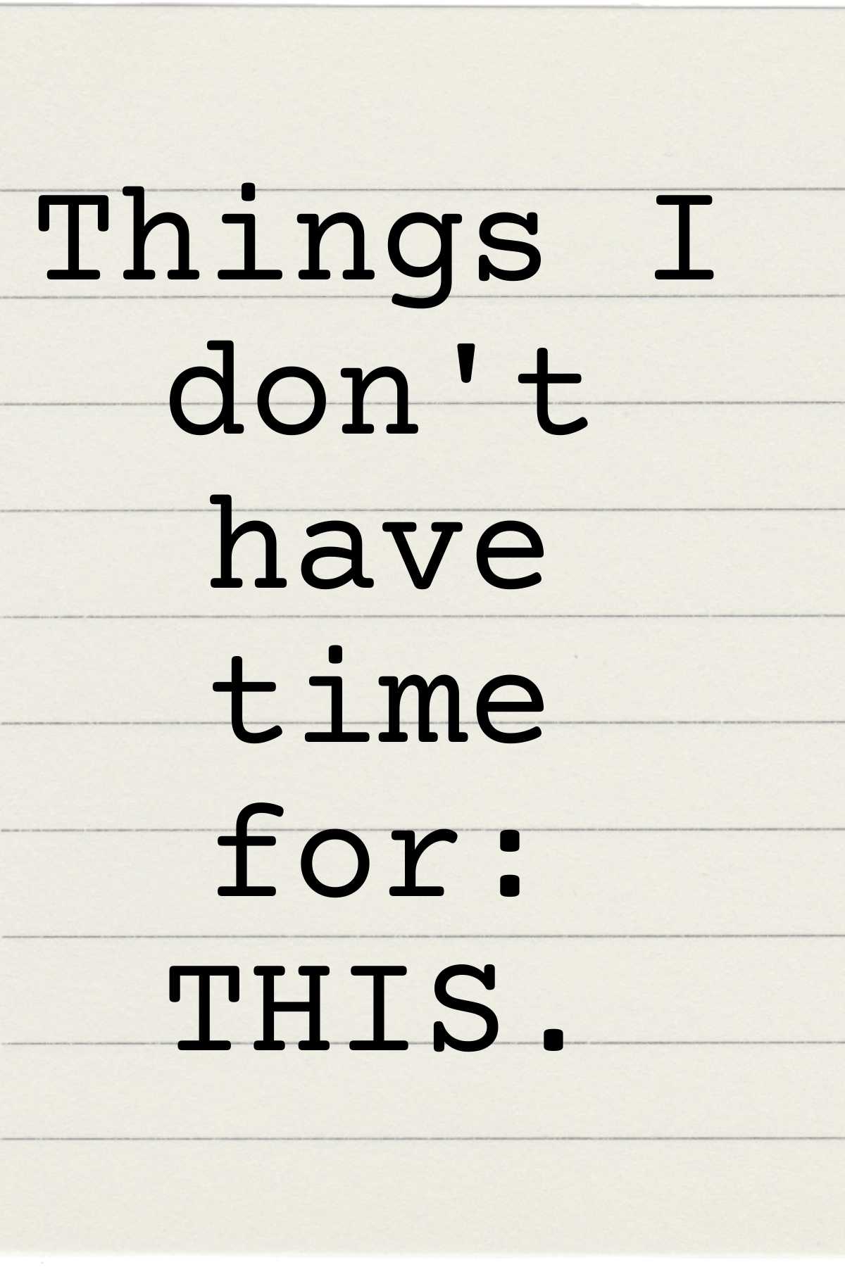 83 Petty Quotes to Deal with the DRAMA Darling Quote