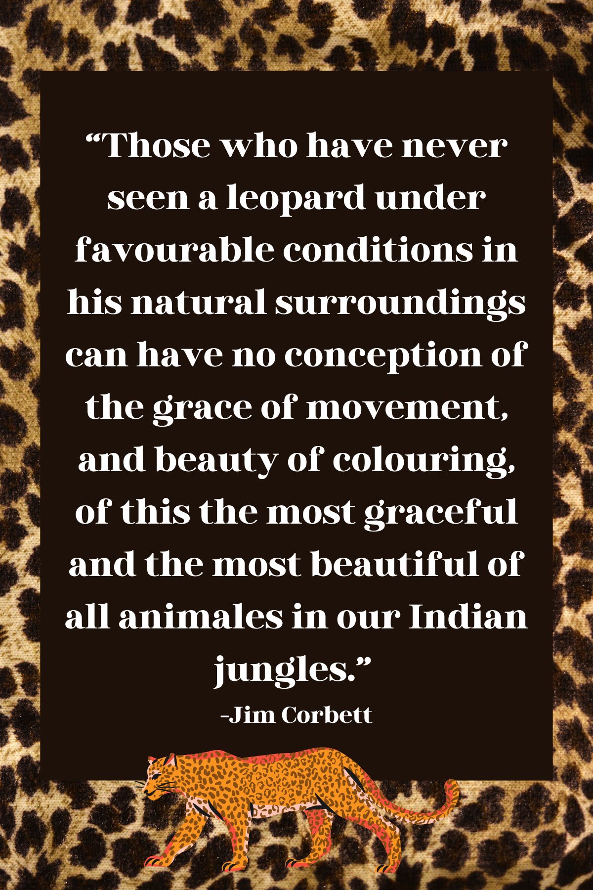 Cheetah Print Quotes