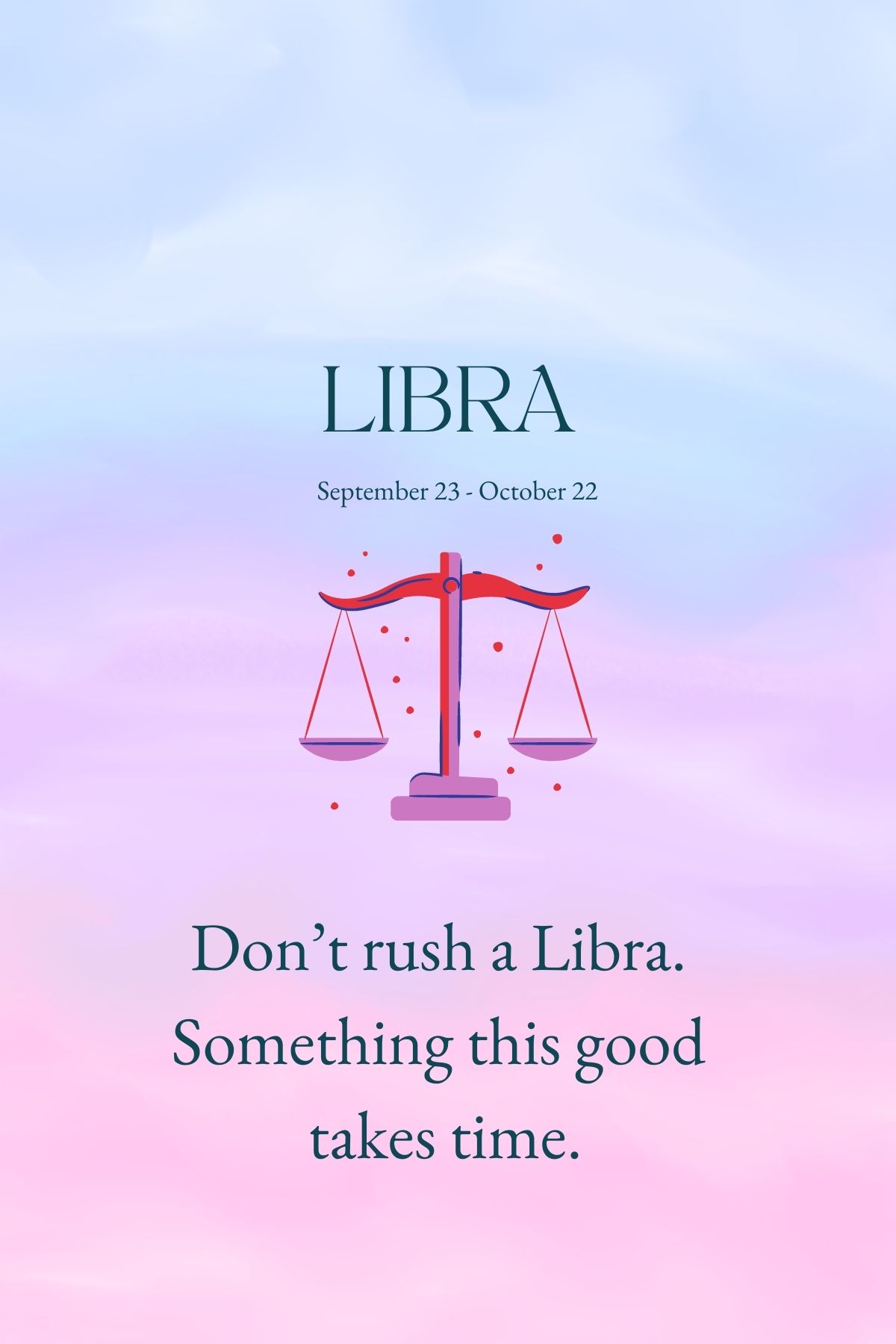 73 Libra Quotes That Bring Balance Darling Quote
