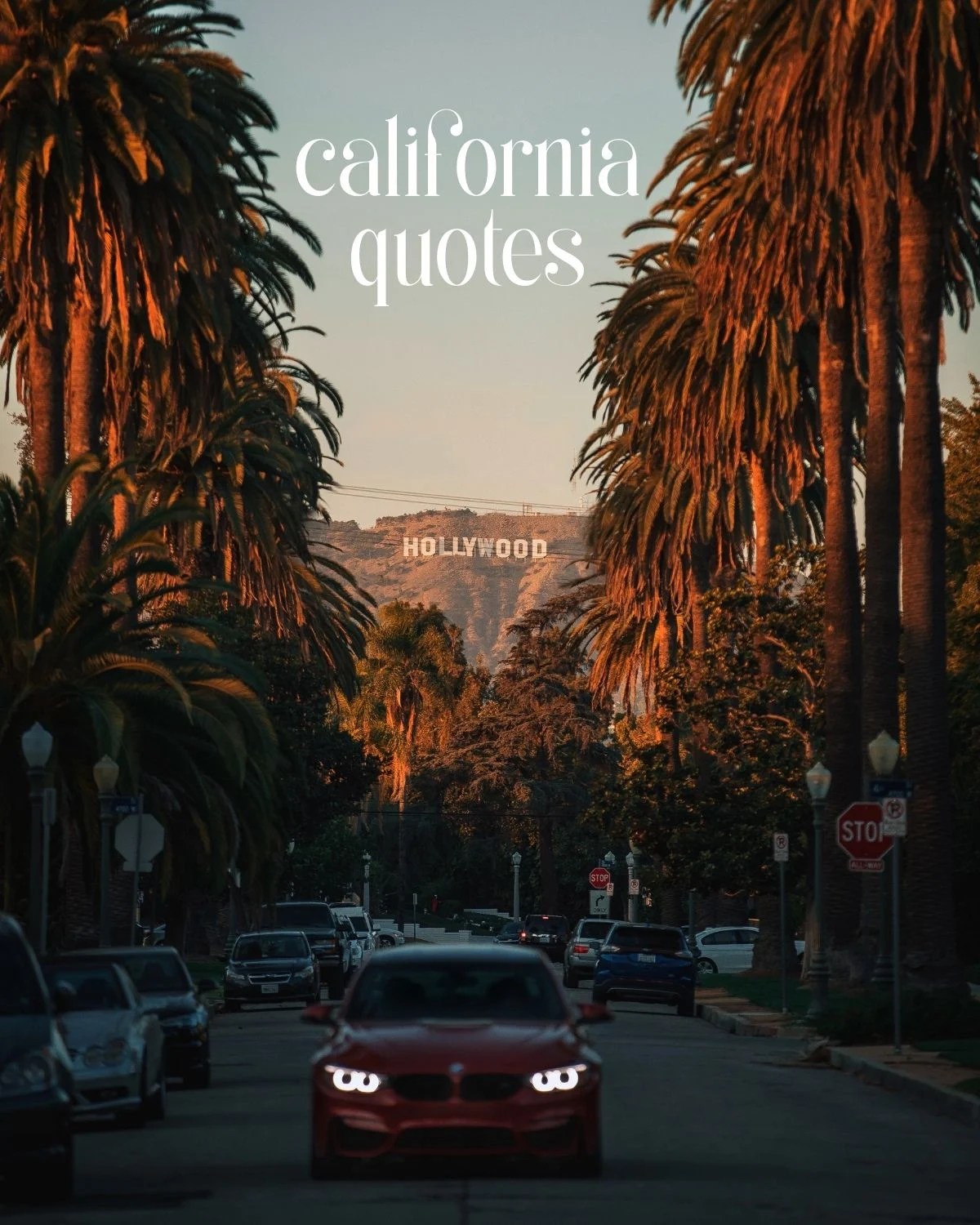 87 Best California Quotes For West Coast Love Darling Quote