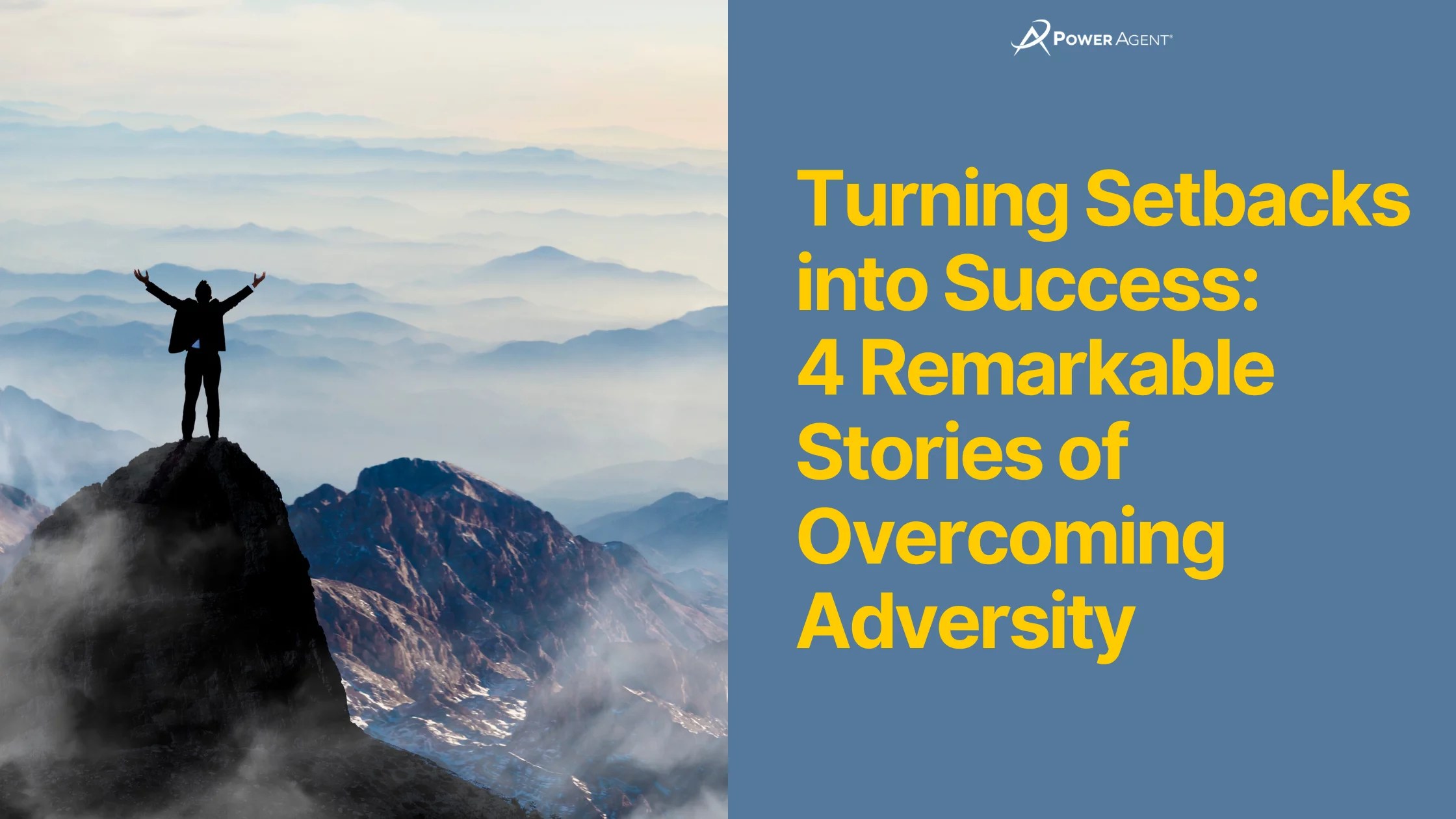 Setbacks into Success 4 Stories of Adversity