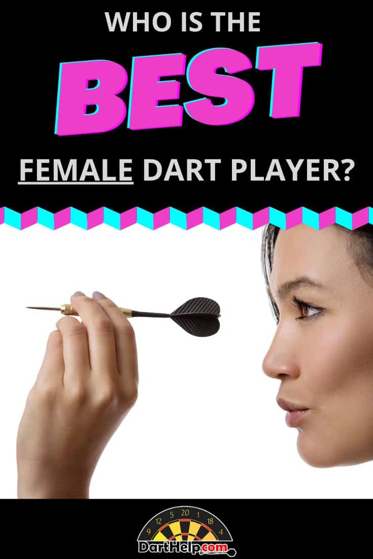 Who Are The Best Female Darts Players?
