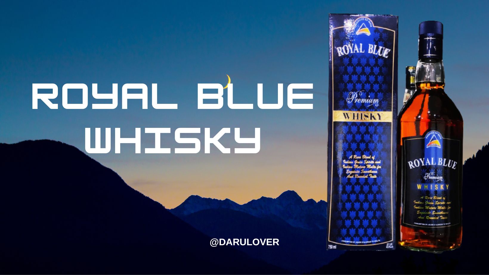 Royal Blue Whisky (2023)A Smooth and Mellow Drink in INDIA darulovers