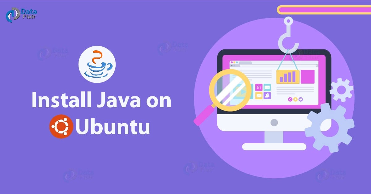 Install Java 8 on Ubuntu Step by Step Guide for Beginners DataFlair