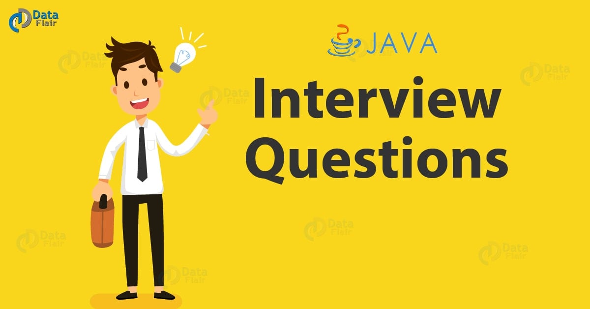 Java Programming Interview Questions and Answers Test Your Skill Sets