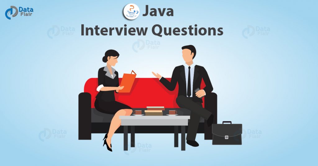 Latest Java Interview Questions Java Interview Preparation DataFlair