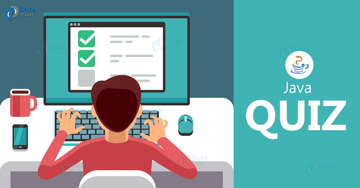 Java Mock Test Test your Java Knowledge In Just 5 Minutes DataFlair