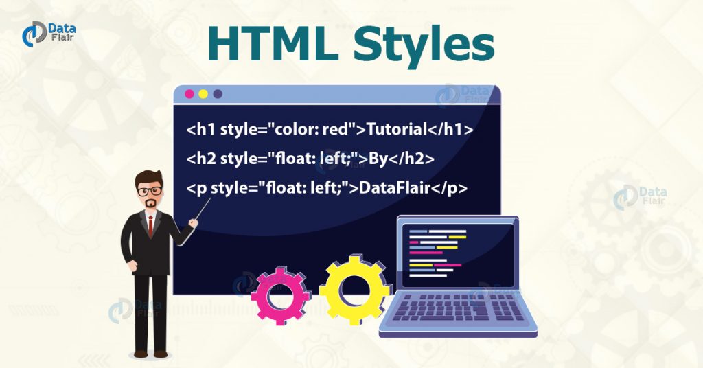 HTML Styles Attribute and Its Types DataFlair