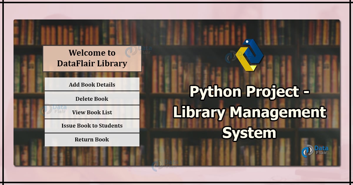 Library Management System Python Project with Source Code DataFlair