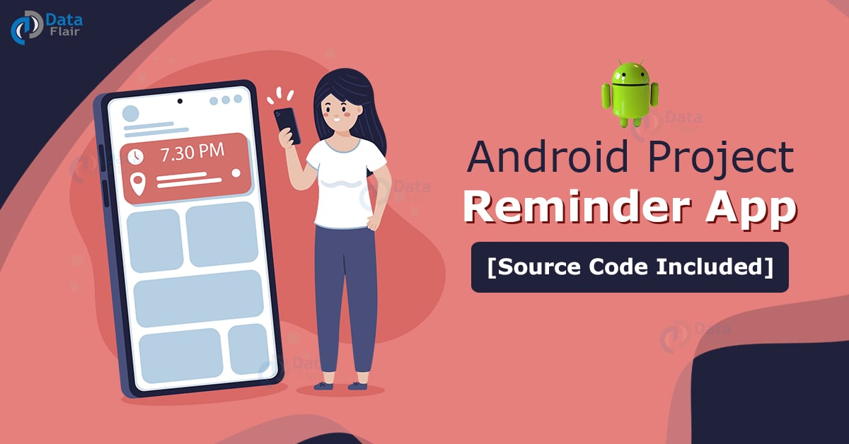 Android Task Reminder App [Source Code Included] DataFlair