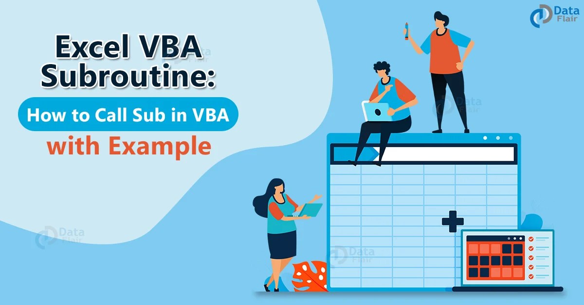 Excel VBA Subroutine DataFlair