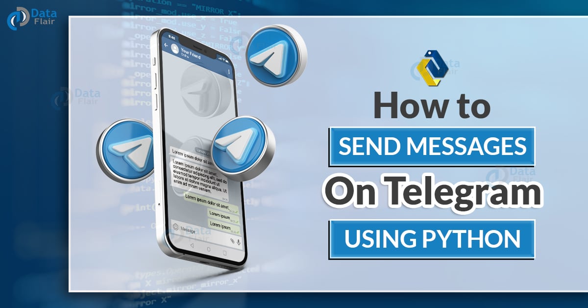 How to Send Messages on Telegram using Python DataFlair