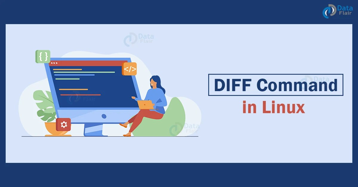 Linux Diff Command with Examples DataFlair