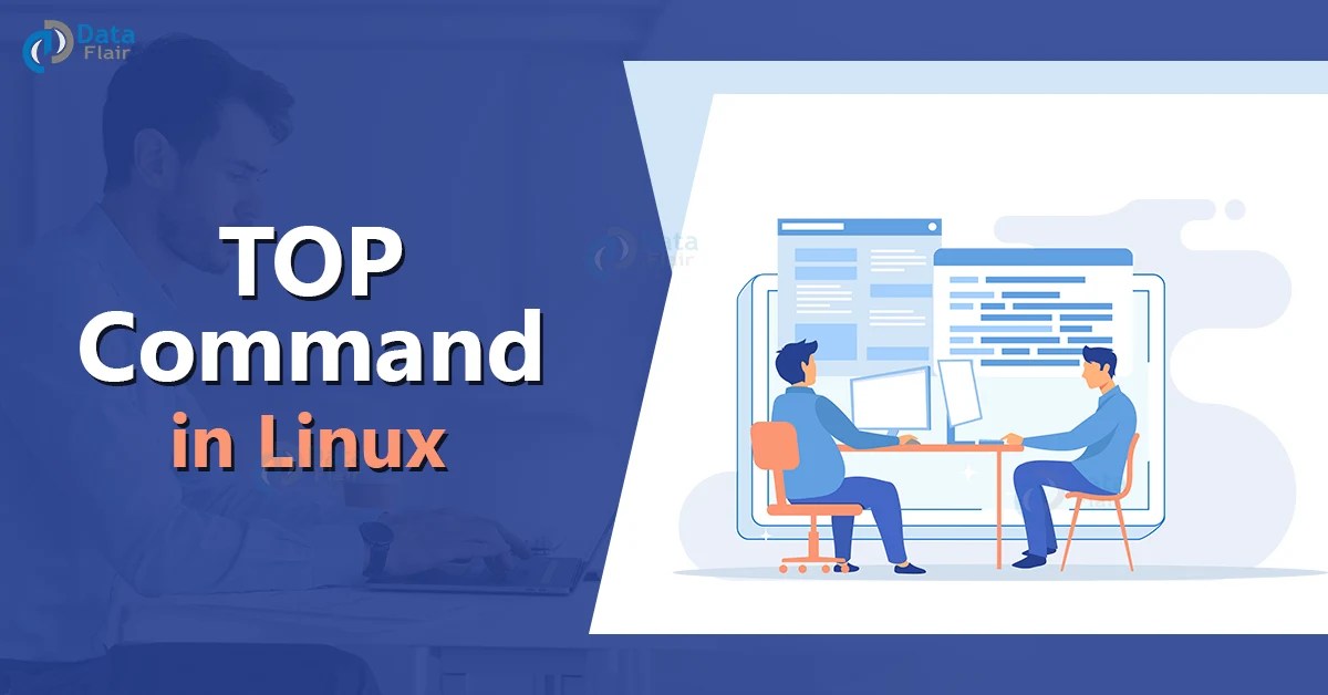 Top Command in Linux DataFlair