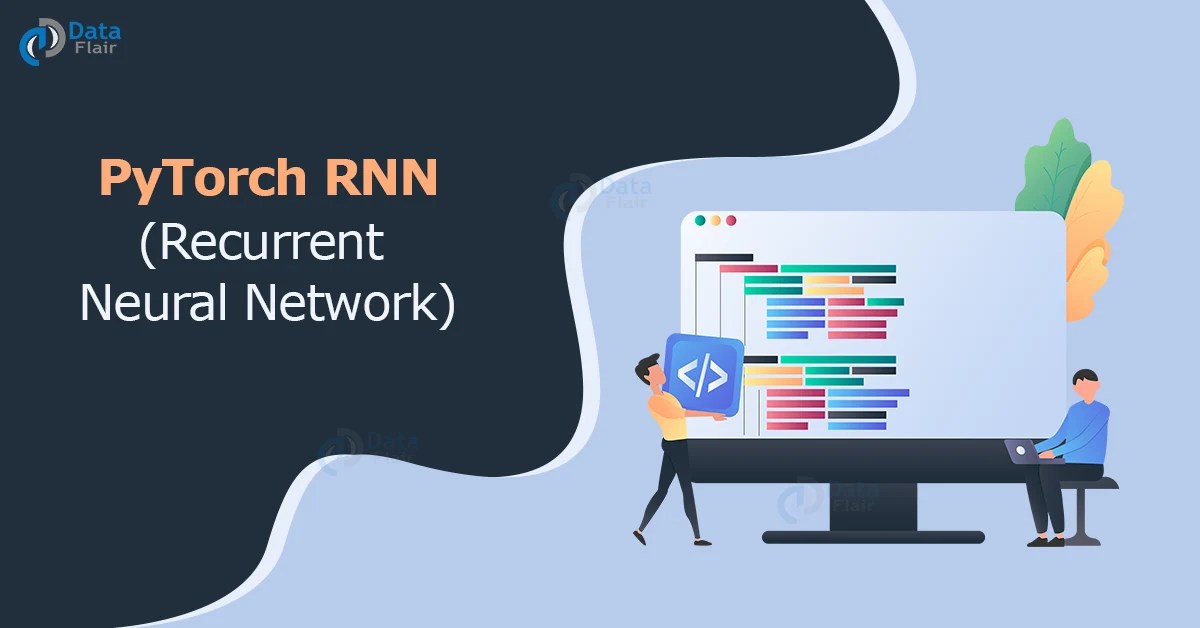 PyTorch RNN DataFlair