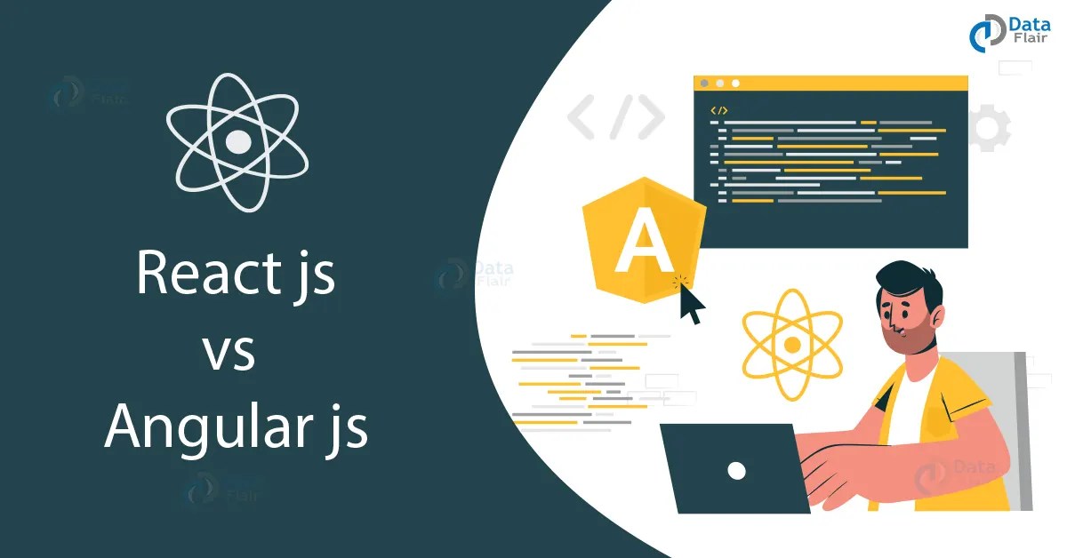 ReactJS vs AngularJS DataFlair