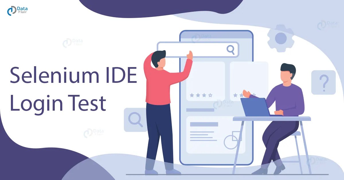 Selenium IDE Login Test DataFlair