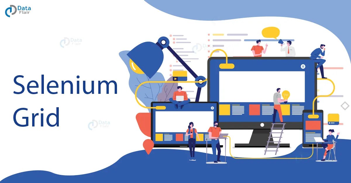 What is Selenium Grid? DataFlair
