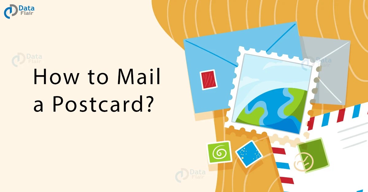 How to Mail a Postcard? DataFlair