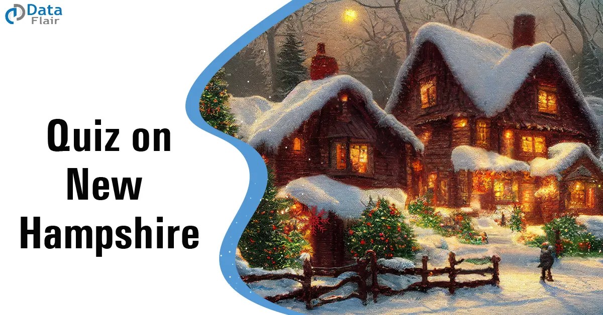 Quiz on New Hampshire DataFlair