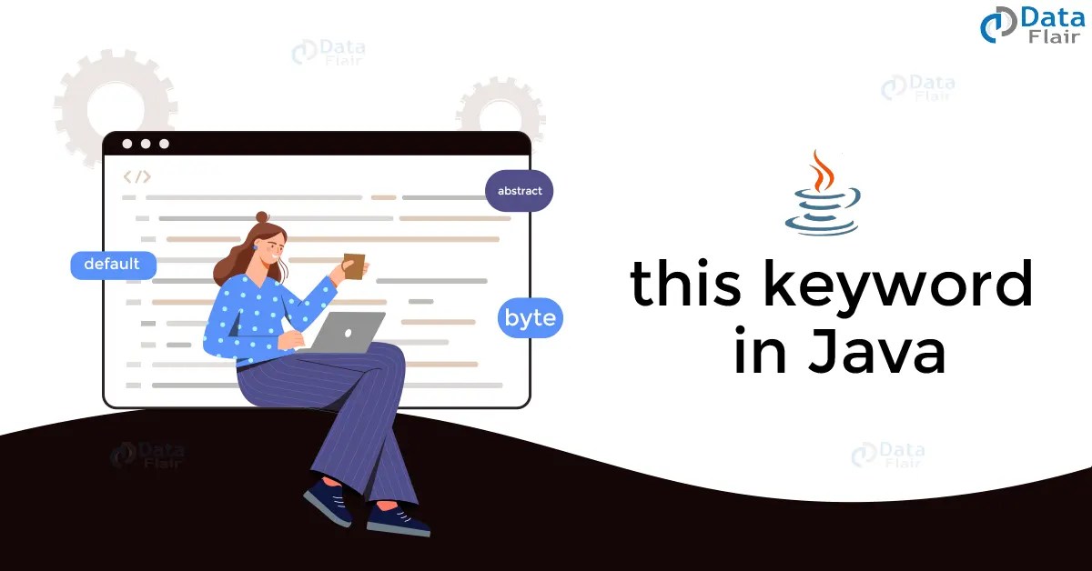 this keyword in Java DataFlair