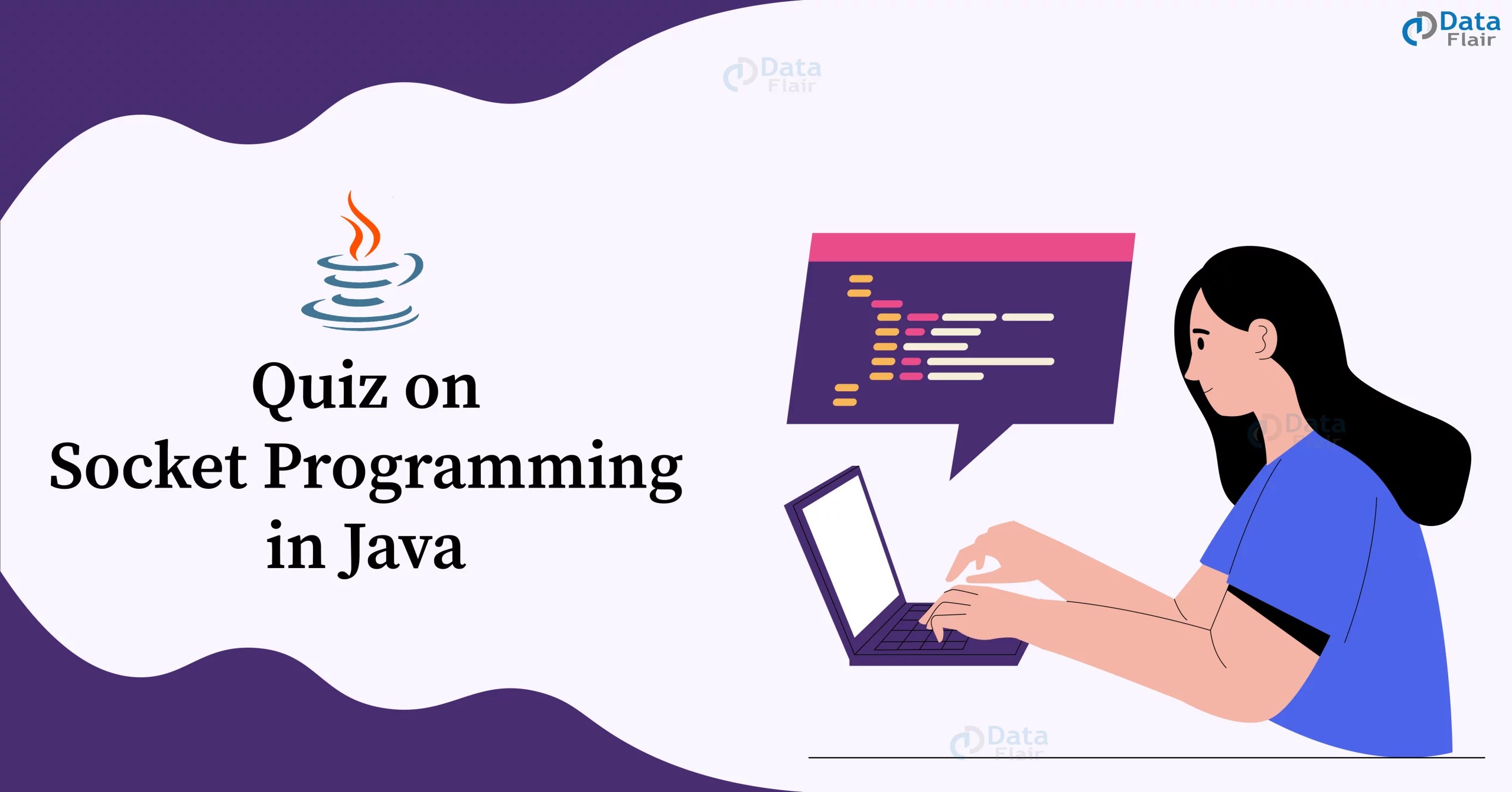 Quiz on Socket Programming in Java DataFlair