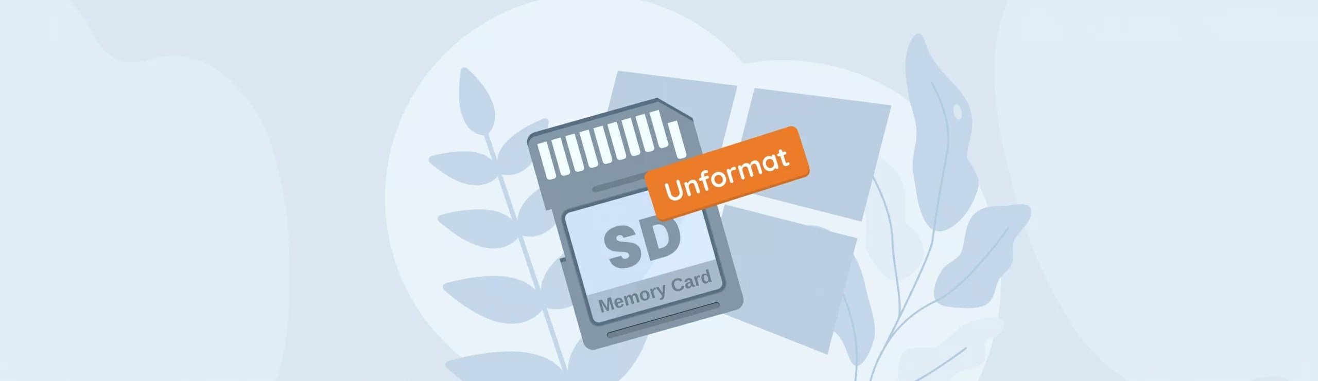 How to Unformat an SD Card on a Windows Computer [6 Steps]