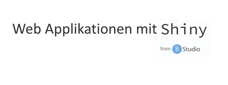Shiny Web Applikationen Data Science Blog