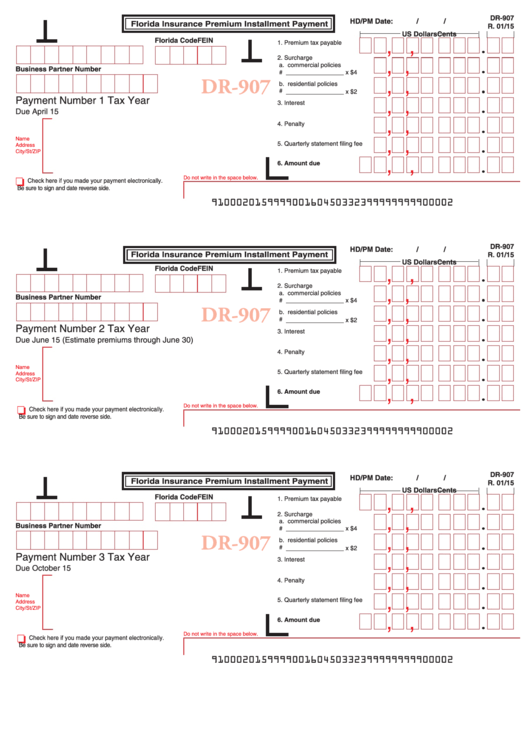 Form Dr907 Florida Insurance Premium Installment Payment 2015