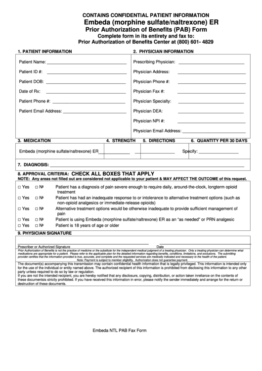 Embeda (Morphine Sulfate/naltrexone) Er Prior Authorization Of Benefits
