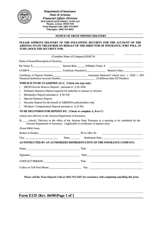 Form E125 Notice Of Trust Deposit Delivery June 2000 printable pdf