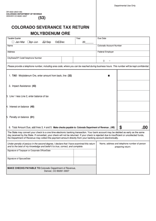 Form Dr 0022 Colorado Severance Tax Return Molybdenum Ore printable