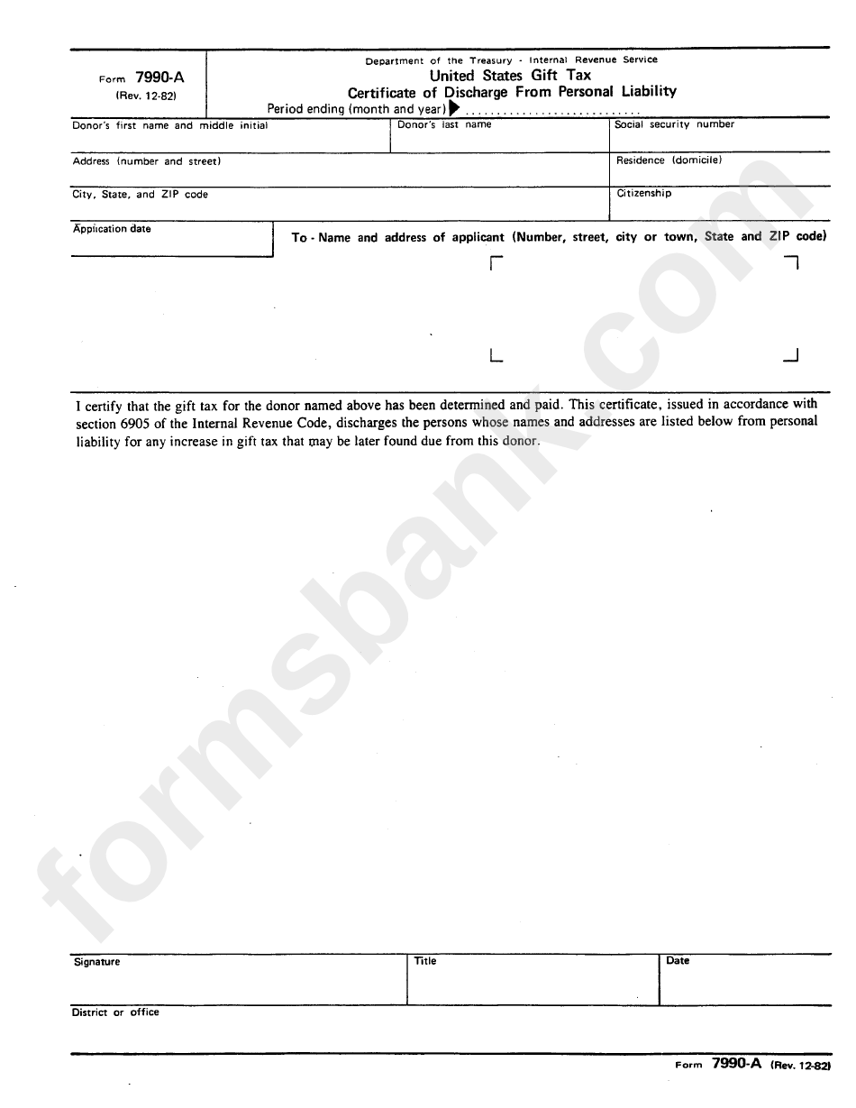 Form 7990A United States Gift Tax Certificate Of Discharge From