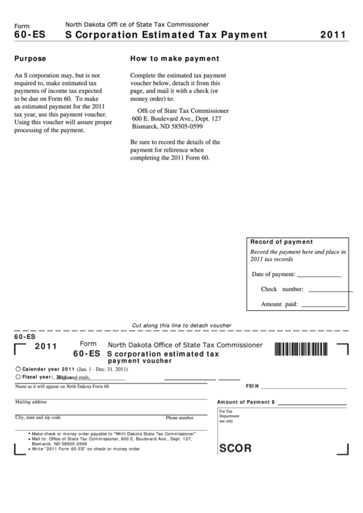 Fillable Form 60Es S Corporation Estimated Tax Payment North Dakota Office Of State Tax