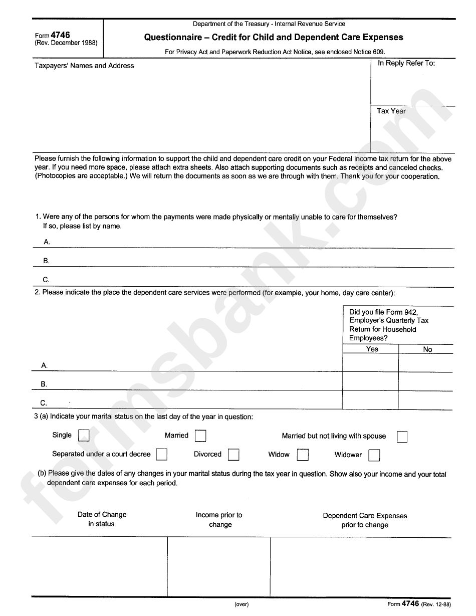 Form 4746 QuestionnaireCredit For Child And Dependent Care Expenses