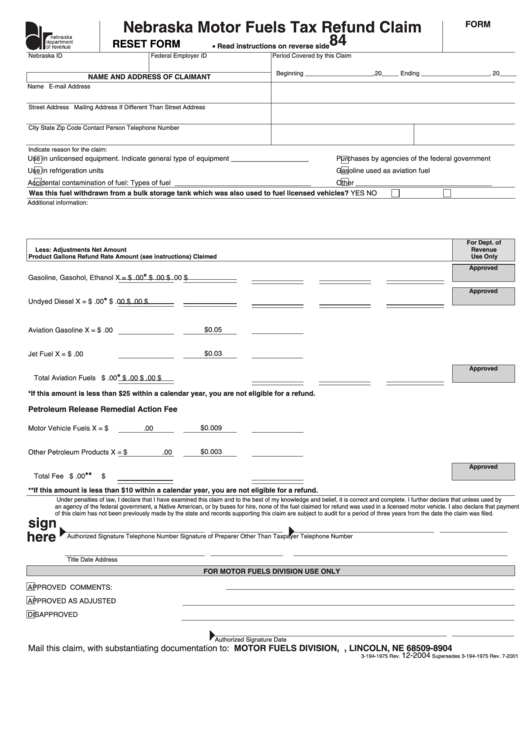 Fillable Form 84 Nebraska Motor Fuels Tax Refund Claim printable pdf