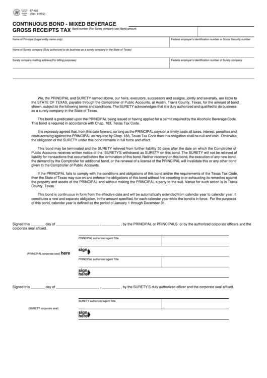 Fillable Form 67102 Continuous Bond Mixed Beverage Gross Receipts