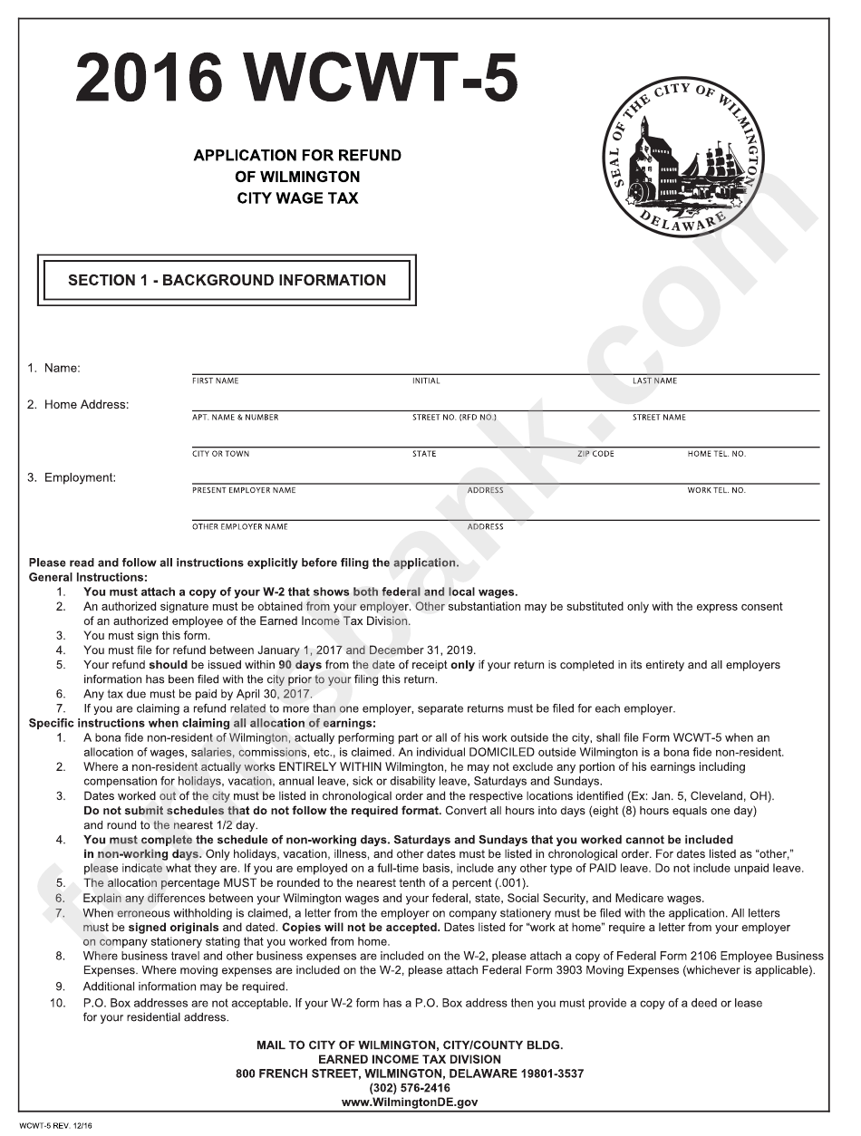 Form Wcwt5 Application For Refund Of Wilmington City Wage Tax 2016