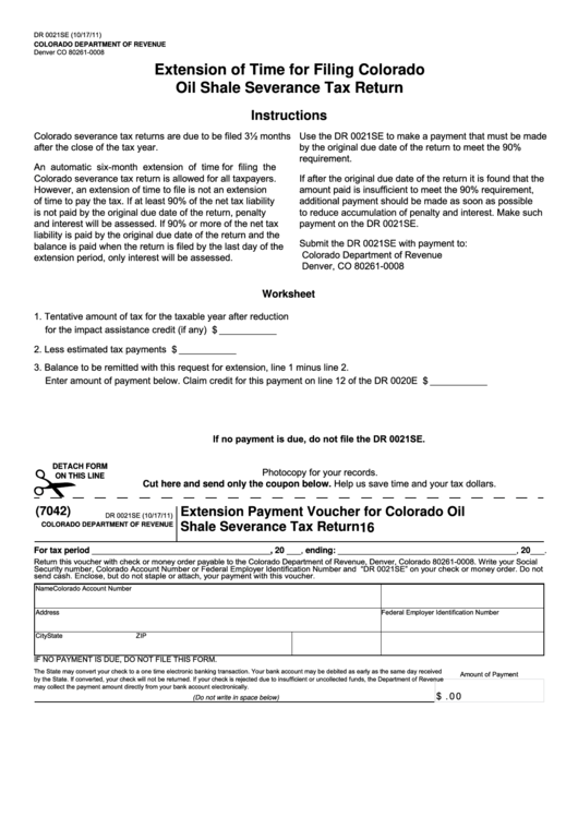 Fillable Form Dr 0021se Extension Of Time For Filing Colorado Oil