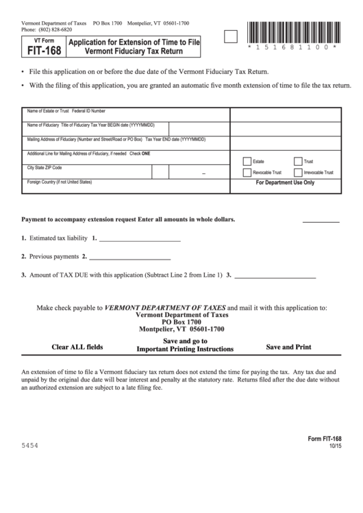 Fillable Form Fit168 Vermont Application For Extension Of Time To