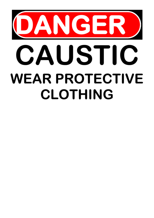 Danger Caustic Wear Protective Clothing printable pdf download