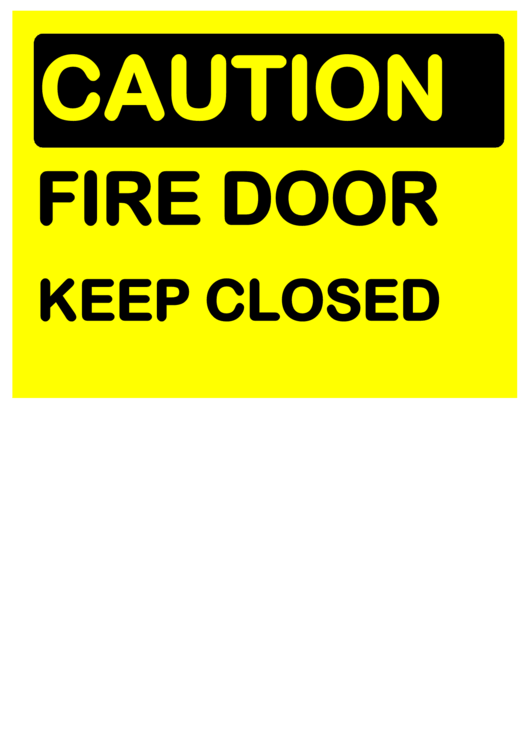 Caution Keep Fire Door Closed printable pdf download