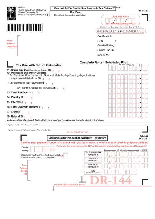 Gas And Sulfur Production Quarterly Tax Return Dr 144 printable pdf
