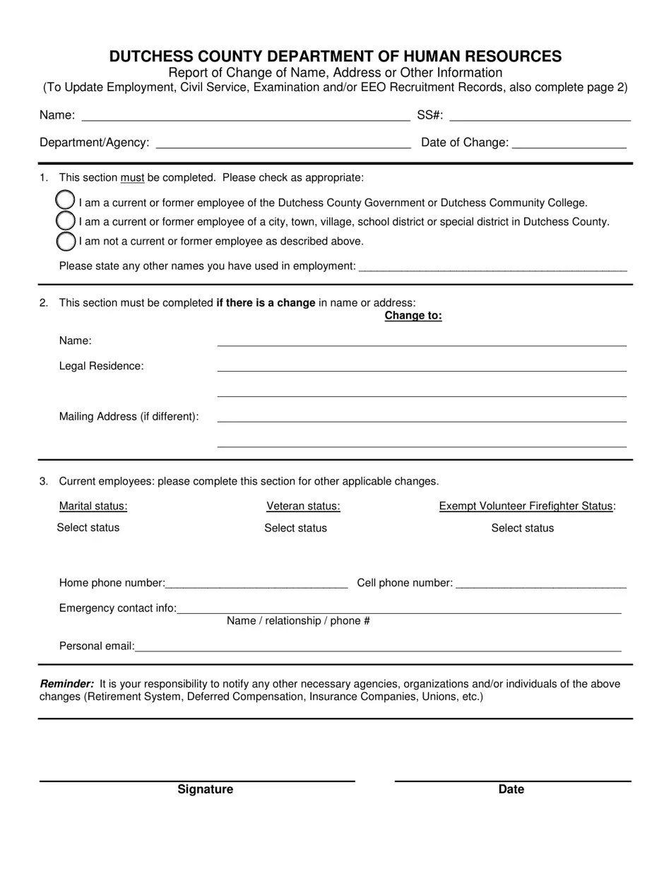 Dutchess County, New York Report of Change of Name, Address or Other Information Fill Out