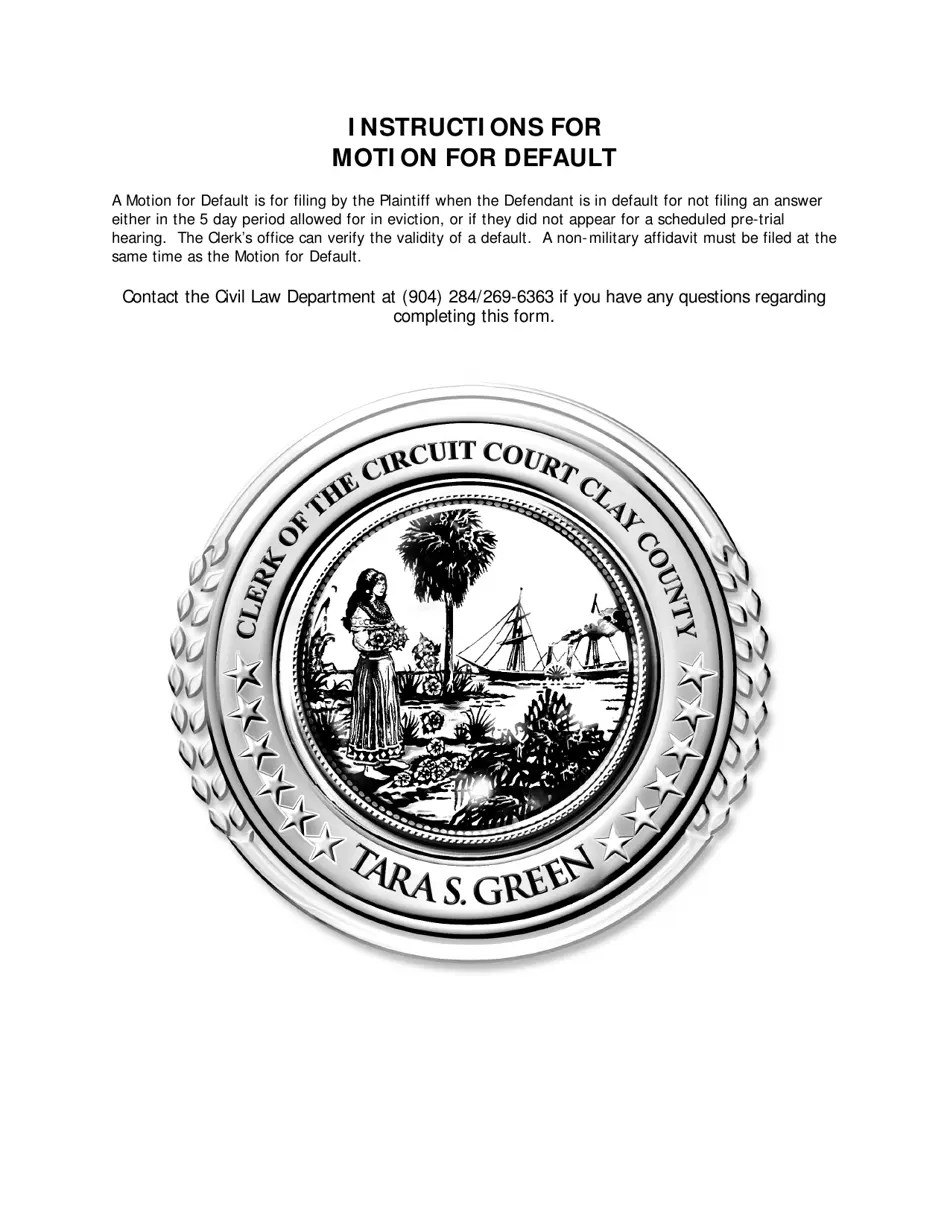 Clay County, Florida Motion for Default Fill Out, Sign Online and