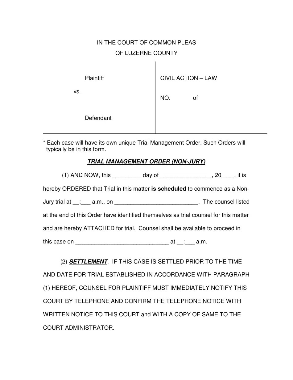 Luzerne County, Pennsylvania Trial Management Order (Nonjury) Fill