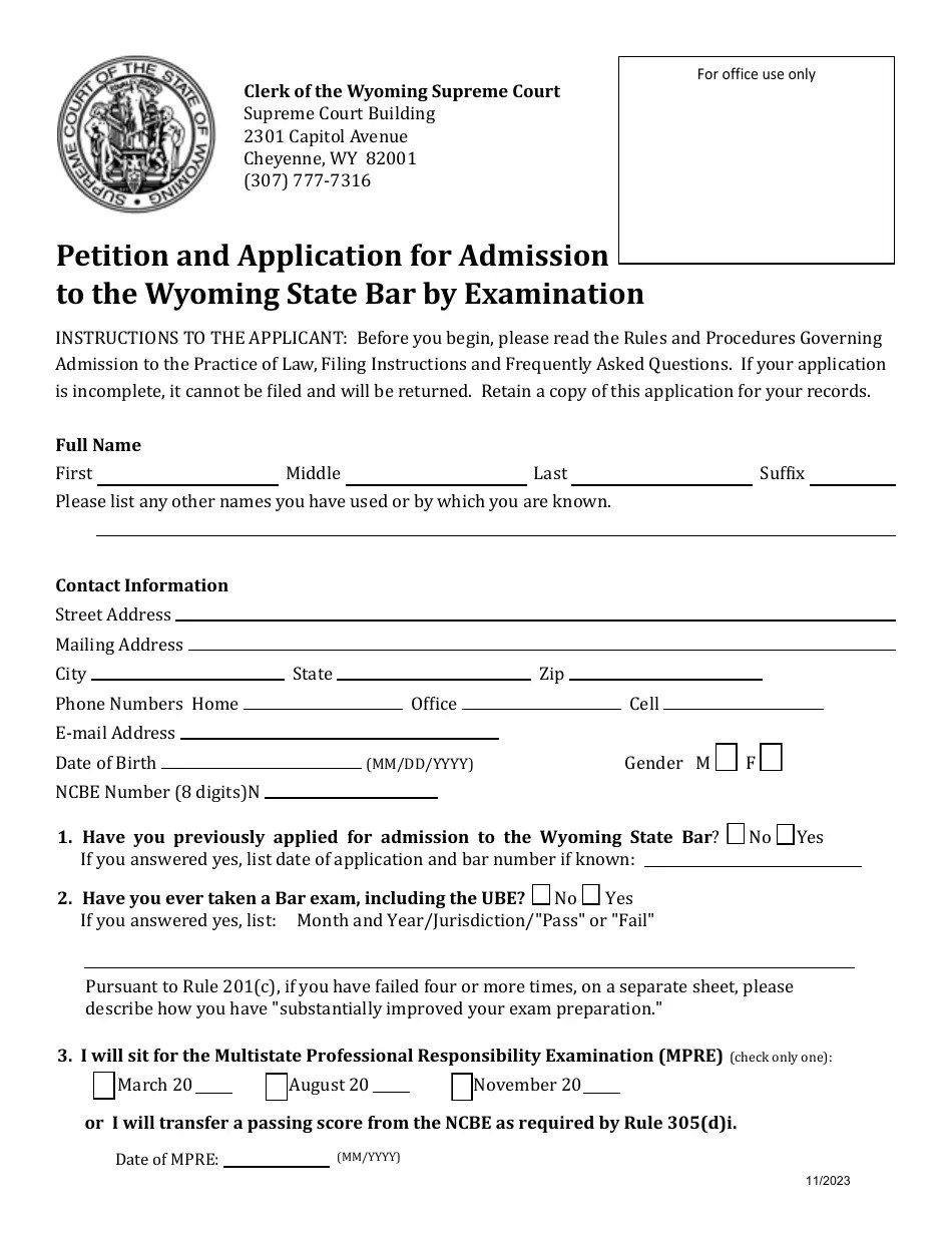 Wyoming Petition and Application for Admission to the Wyoming State Bar