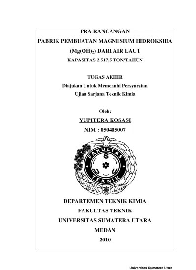 Pra Rancangan Pabrik Pembuatan Magnesium Hidroksida Dari Air Laut Dengan  Kapasitas Produksi 2.650 Ton / Tahun