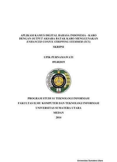 Aplikasi Kamus Digital Bahasa Indonesia - Karo Dengan Output Aksara Batak  Karo Menggunakan Enhanced Confix Stripping Stemmer (Ecs)