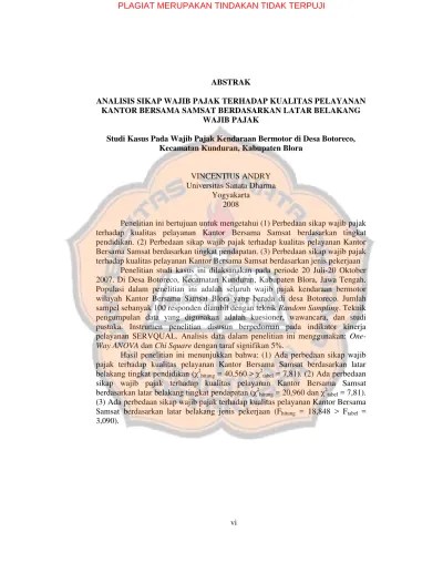 Analisis sikap wajib pajak terhadap kualitas pelayanan kantor bersama  samsat berdasarkan latar belakang wajib pajak : studi kasus pada wajib  pajak kendaraan bermotor di Desa Botoreco, Kecamatan Kunduran, Kabupaten  Blora Jawa Tengah.